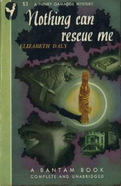 Cover imageof the 1946 Bantam edition of Nothing Can Rescue Me