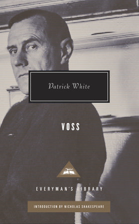 Cover image from Everyman's Library 2012 edition of Voss by White, Patrick