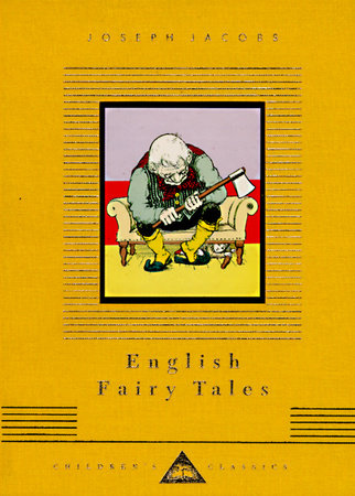 Cover image from Everyman's Library Children's Classics edition of English Fairy Tales