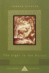 Cover image from Everyman's Library Children's Classics edition of The Light In The Forest