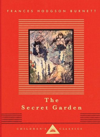 Cover image from Everyman's Library Children's Classics edition of The Secret Garden