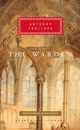 Cover image from Everyman's Library 1991 edition of The Warden by Trollope, Anthony