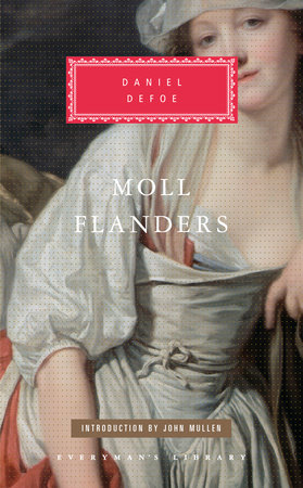 Cover image from Everyman's Library 1991 edition of Moll Flanders  by Defoe, Daniel