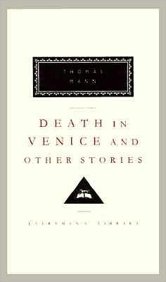 Cover image from Everyman's Library edition of Death in Venice And Other Stories