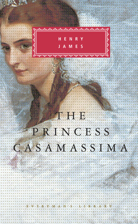 Cover image from Everyman's Library edition of The Princess Casamassima   