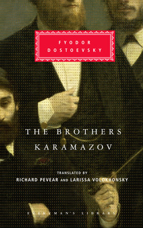 Cover image from Everyman's Library 1992 edition of The Brothers Karamazov   by Dostoevsky, Fyodor