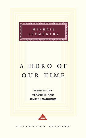 Cover image from Everyman's Library 1992 edition of A Hero of Our Time  by Lermontov, Mikhail