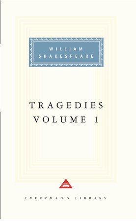Cover image from Everyman's Library edition of Tragedies, vol. 1 