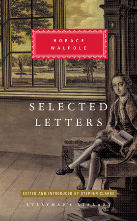Cover image from Everyman's Library 2017 edition of Selected Letters by Walpole, Horace