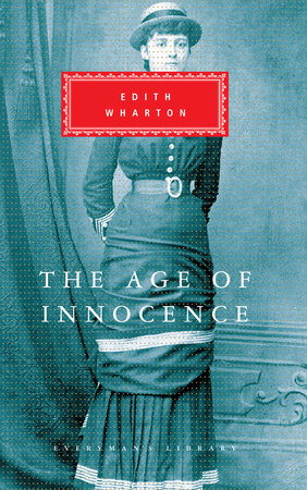 Cover image from Everyman's Library edition of The Age of Innocence 