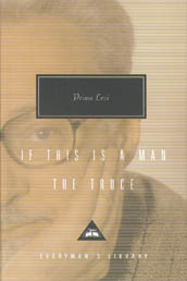 Cover image from Everyman's Library 2000 edition of If This Be Man; The Truce by Levi, Primo