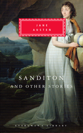Cover image from Everyman's Library edition of Sanditon and Other Stories