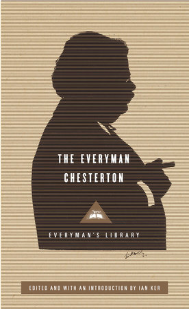 Cover image from Everyman's Library edition of The Everyman Chesterton  