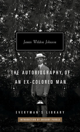 Cover image from Everyman's Library edition of The Autobiography of an Ex-Colored Man