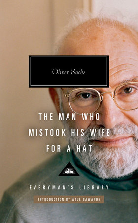 Cover image from Everyman's Library edition of The Man Who Mistook His Wife for a Hat
