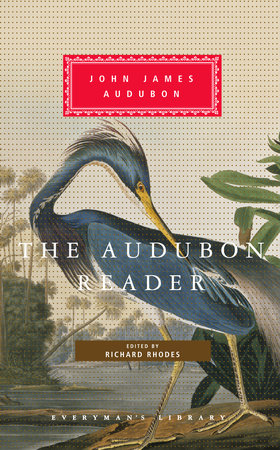 Cover image from Everyman's Library 2006 edition of The Audubon Reader   by Audubon, John James