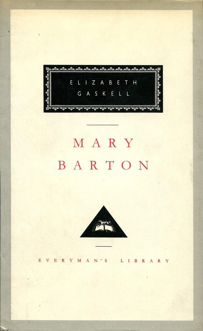 Cover image from Everyman's Library 1994 edition of Mary Barton by Gaskell, Elizabeth