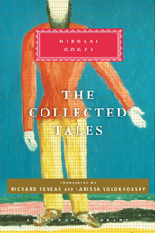 Cover image from Everyman's Library 2008 edition of The Collected Tales  by Gogol, Nikolai