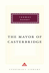 Cover image from Everyman's Library 1993 edition of The Mayor of Casterbridge  by Hardy, Thomas