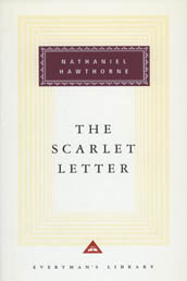 Cover image from Everyman's Library 1992 edition of The Scarlet Letter  by Hawthorne, Nathaniel
