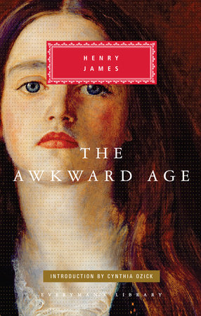 Cover image from Everyman's Library 1993 edition of The Awkward Age  by James, Henry