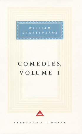 Cover image from Everyman's Library 1995 edition of Comedies, vol. 1 by Shakespeare, William