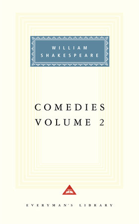 Cover image from Everyman's Library edition of Comedies, vol. 2
