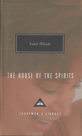 Cover image from Everyman's Library edition of The House of the Spirits  