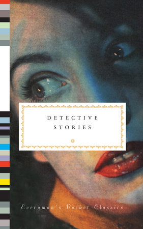 Cover image from Everyman's Pocket Classics 2009 edition of Detective Stories by Washington, Peter [Editor]