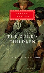 Cover image from Everyman's Library 2017 edition of The Duke's Children by Trollope, Anthony