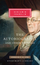 Cover image from Everyman's Library 2015 edition of The Autobiography and Other Writings by Franklin, Benjamin