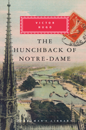 Cover image from Everyman's Library edition of The Hunchback of Notre-Dame