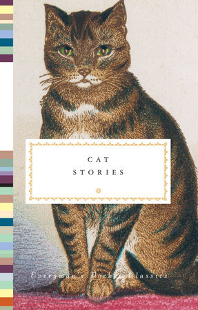 Cover image from Everyman's Pocket Classics edition of Cat Stories