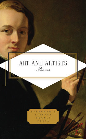 Cover image from Everyman's Library Pocket Poets edition of Art And Artists. Poems.