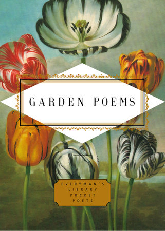 Cover image from Everyman's Library Pocket Poets edition of Garden Poems 