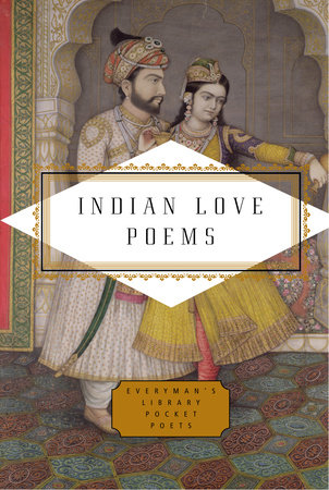 Cover image from Everyman's Library Pocket Poets edition of Indian Love Poems