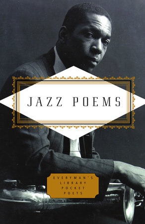 Cover image from Everyman's Library Pocket Poets edition of Jazz Poems 