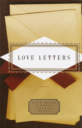 Cover image from Everyman's Library Pocket Poets edition of Love Letters 