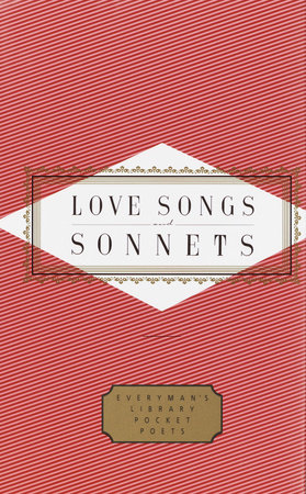 Cover image from Everyman's Library Pocket Poets edition of Love Songs And Sonnets 