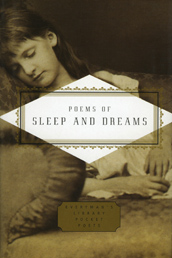 Cover image from Everyman's Library Pocket Poets 2004 edition of Poems Of Sleep And Dreams  by [Themes]