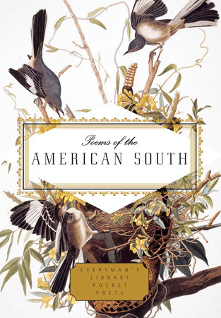 Cover image from Everyman's Library Pocket Poets edition of Poems Of The American South 