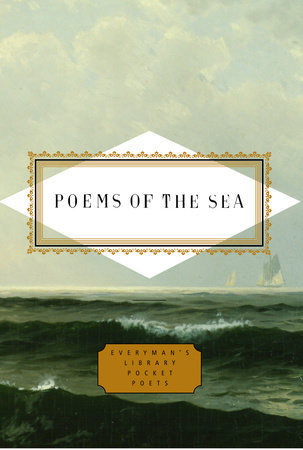 Cover image from Everyman's Library Pocket Poets 2001 edition of Poems Of The Sea  by [Themes]