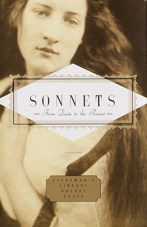 Cover image from Everyman's Library Pocket Poets 2001 edition of Sonnets. From Dante to the Present by [Themes]