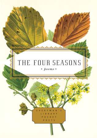 Cover image from Everyman's Library Pocket Poets edition of The Four Seasons 