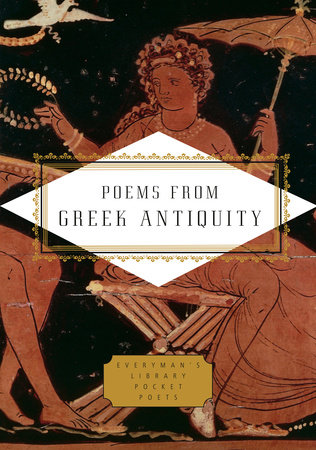 Cover image from Everyman's Library Pocket Classics 2020 edition of Poems from Greek Antiquity  by [Themes]
