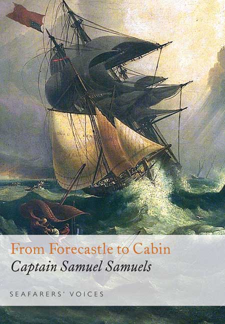 Cover image of From Forecastle to Cabin by Samuels, Samuel
