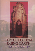 cover image of the 1998 edition of The Compleat Dying Earth published by Science Fiction Book Club