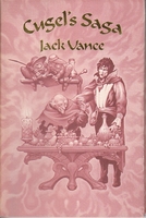 cover image of the 1983 edition of Cugel's Saga published by Underwood-Miller