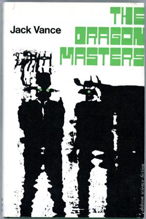 cover image of the 1965 edition of The dragon masters published by Dobson