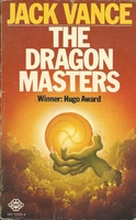 cover image of the 1972 edition of The dragon masters published by Mayflower
